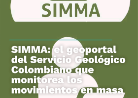 🏔️ SIMMA: el geoportal del Servicio Geológico Colombiano que monitorea los movimientos en masa